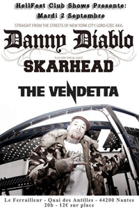 Skarhead + Danny Diablo + The Vendetta au Ferrailleur à Nantes le 02/09/2008