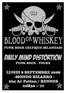 Blood Or Whiskey + Daily Mind Distortion au Mondo Bizarro à Rennes le 08/09/2008