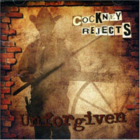 Cockney Rejects - Unforgiven