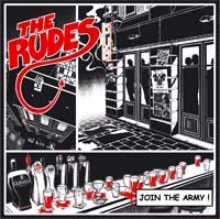 The Rudes - Join The Army !