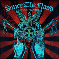 Since The Flood - No Compromise