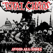 Total Chaos - Avoid All Sides