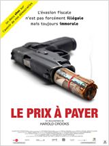 Le Prix à payer de Harold Crooks (Documentaire sur l'évasion fiscale, 2015)