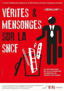 Affiche Vérités et mensonges sur la SNCF