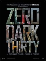 ﻿Zero dark thirty